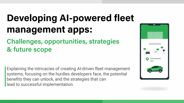 Developing AI-powered fleet management apps: Challenges, opportunities ...